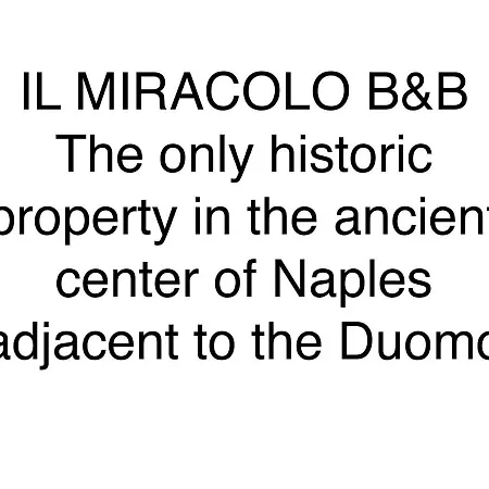 Bed & Breakfast Il Miracolo 4*